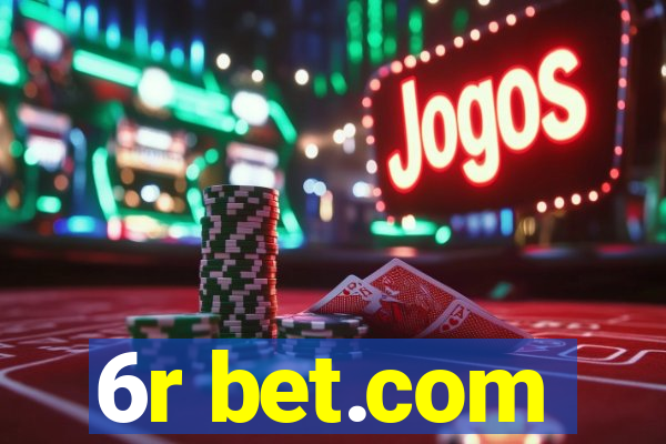 6r bet.com